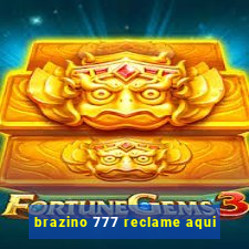 brazino 777 reclame aqui